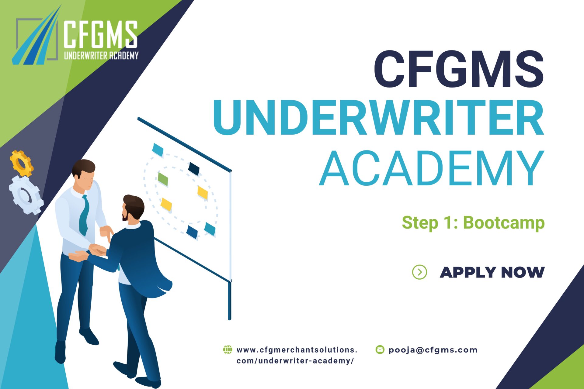The CFGMS Underwriter Academy: About Step One - Bootcamp 