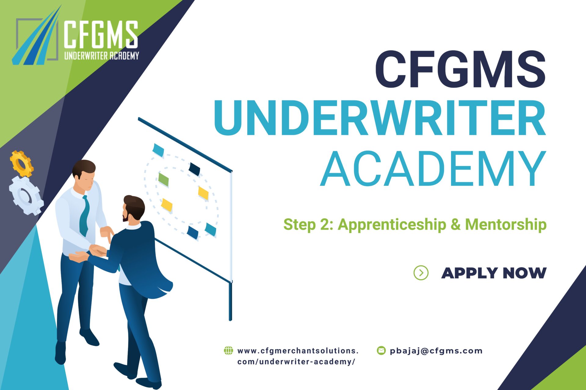 ­CFGMS Underwriter Academy: Step Two - Apprenticeship & Mentorship
