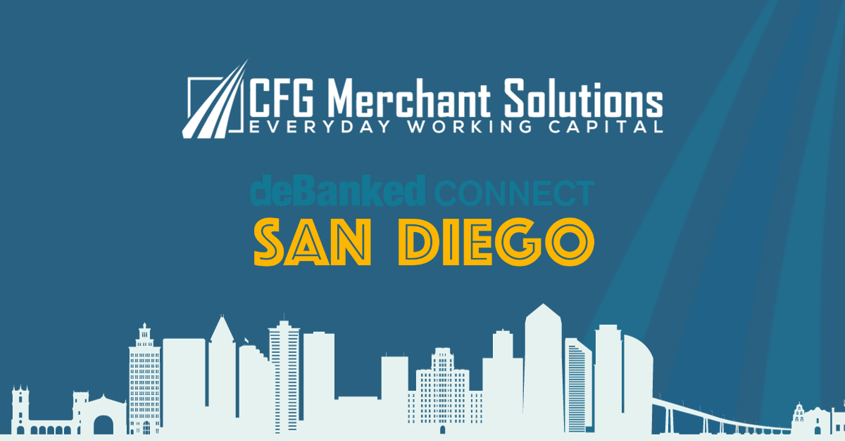 Meet CFG Merchant Solutions™ at deBanked San Diego!
